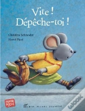 Vite ! Dépêche-Toi !