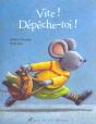 Vite ! Depeche-Toi ! - Preview
