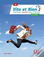 Capa do artigo Vite Et Bien : Fle ; Niveau 2 ; B1 ; + Corrigés (2e Édition)