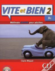 Vite Et Bien Niveau 2 Livre + Cd Audio