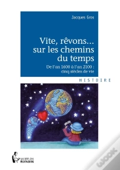 Capa do artigo Vite, Rêvons... Sur Les Chemins Du Temps