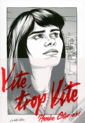 Capa do artigo Vite, Trop Vite