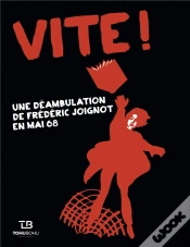 Capa do artigo Vite ! Une Deambulation De Frederic Joignot En Mai 68