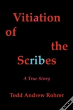 Capa do artigo Vitiation Of The Scribes: A True Story