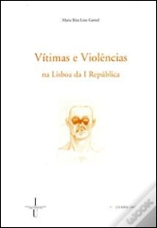 Capa do artigo Vítimas e Violências na Lisboa da I República