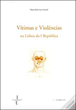 Capa do artigo Vítimas e Violências na Lisboa da I República