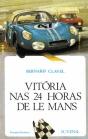 Vitória nas 24 Horas de Le Mans - Preview