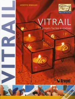 Capa do artigo Vitrail ; 15 Projets Faciles À Réaliser