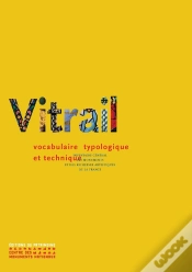 Capa do artigo Vitrail ; Vocabulaire Typologique Et Technique