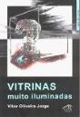 Vitrinas Muito Iluminadas - Preview