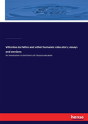 Vittorino Da Feltre And Other Humanist Educators; Essays And Versions - Preview
