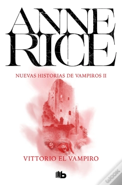 Capa do artigo Vittorio El Vampiro (Nuevas Historias De Vampiros 2)