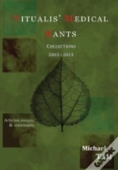 Vitualis' Medical Rants - Collections 2003-2013