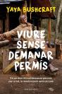 Viure Sense Demanar Permis - Preview