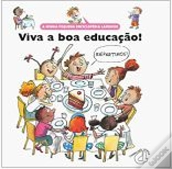 Capa do artigo Viva a Boa Educação!