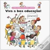 Capa do artigo Viva a Boa Educação!