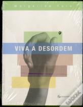 Viva a Desordem