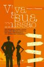 Viva A Sua Missão - Preview