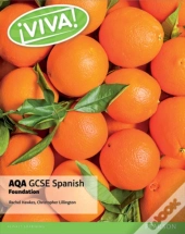 Viva! Aqa Gcse Spanish Foundation Student Book