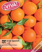 Viva! Aqa Gcse Spanish Higher Student Book