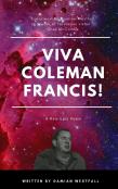 Viva Coleman Francis!