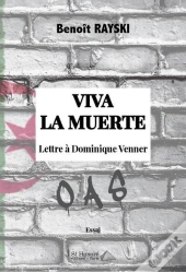 Viva La Muerte