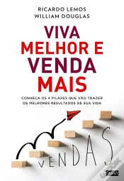 Capa do artigo Viva Melhor E Venda Mais