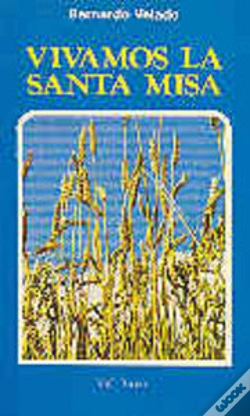Capa do artigo Vivamos La Santa Misa