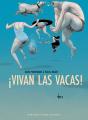 ¡Vivan Las Vacas! - Preview