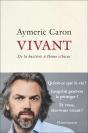 Vivant ; De La Bactérie À Homo Ethicus - Preview