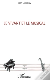 Vivant Et Le Musical