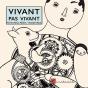 Vivant Pas Vivant - Preview