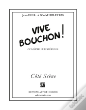 Capa do artigo Vive Bouchon ! : Comédie Européenne