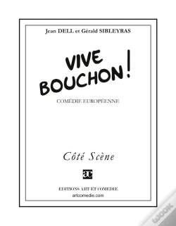 Capa do artigo Vive Bouchon ! : Comédie Européenne