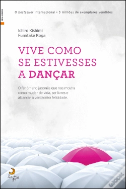 Capa do artigo Vive Como se Estivesses a Dançar