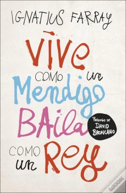 Capa do artigo Vive Como Un Mendigo, Baila Como Un Rey