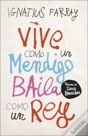 Capa do artigo Vive Como Un Mendigo, Baila Como Un Rey