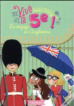 Capa do artigo Vive La 5e ! Le Voyage En Angleterre