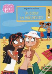 Vive La 6e : Un Coeur En Vacances