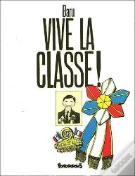 Vive La Classe !