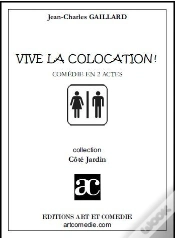 Capa do artigo Vive La Colocation ; Comédie En 2 Actes