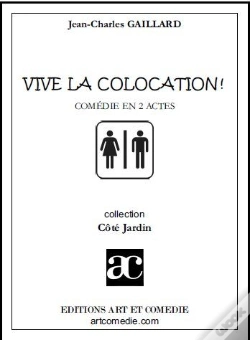 Capa do artigo Vive La Colocation ; Comédie En 2 Actes