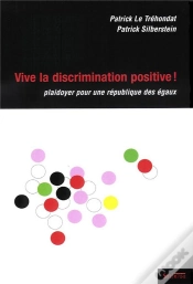 Capa do artigo Vive La Discrimination Positive ! Playdoyer Pour Une République Des Égaux