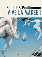 Vive La Marée !
