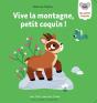 Vive La Montagne, Petit Coquin ! - Preview