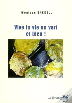 Capa do artigo Vive La Vie En Vert Et Bleu !