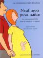 Vive La Vie ; Neuf Mois Pour Naître - Preview