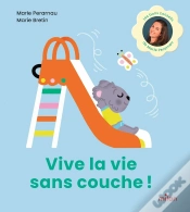 Capa do artigo Vive La Vie Sans Couche !