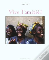 Vive L'Amitie