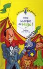 Vive Le Cirque De Hugo ! - Preview